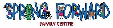 Spring Forward Family Centre